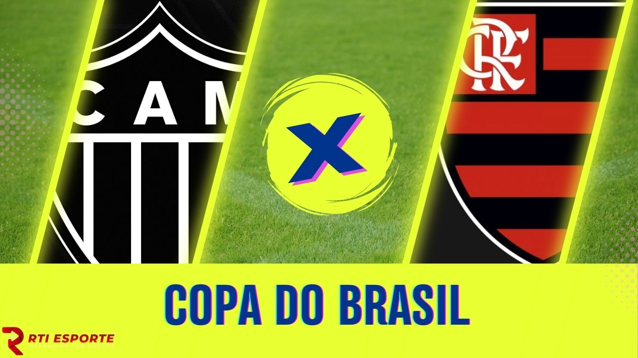 Atlético-MG x Flamengo: onde assistir, escalações, desfalques e arbitragem pela Copa do Brasil