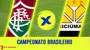 Fluminense x Criciúma: partida válida pela 35ª rodada do Campeonato Brasileiro