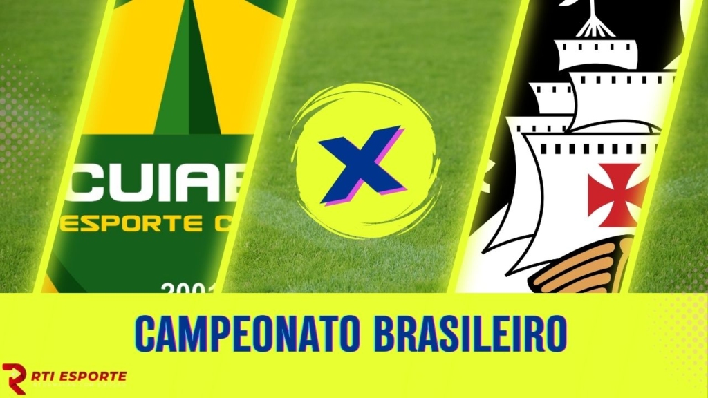 Cuiabá x Vasco: onde assistir, escalações, desfalques e arbitragem pelo Brasileirão