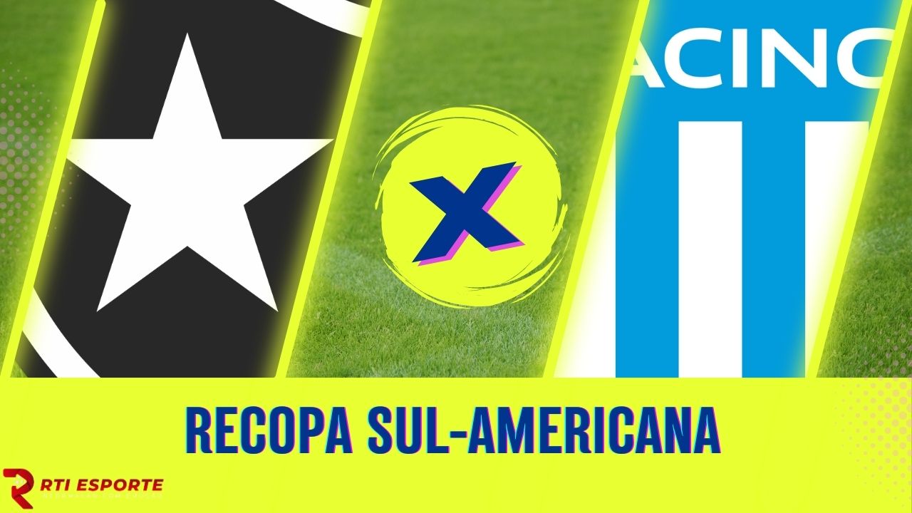 Botafogo x Racing: equipes se enfrentam pelo jogo de volta da Recopa Sul-Americana