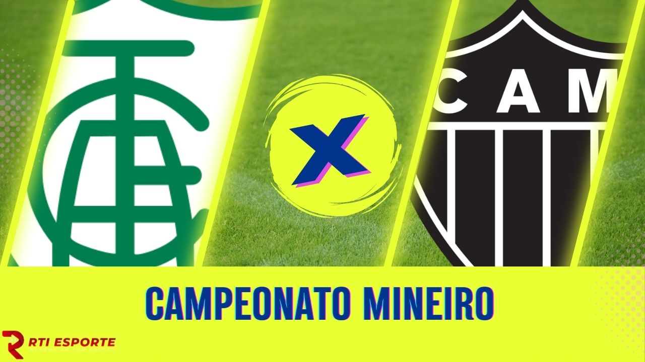 América-MG x Atlético-MG: equipes se enfrentam pelo Campeonato Mineiro