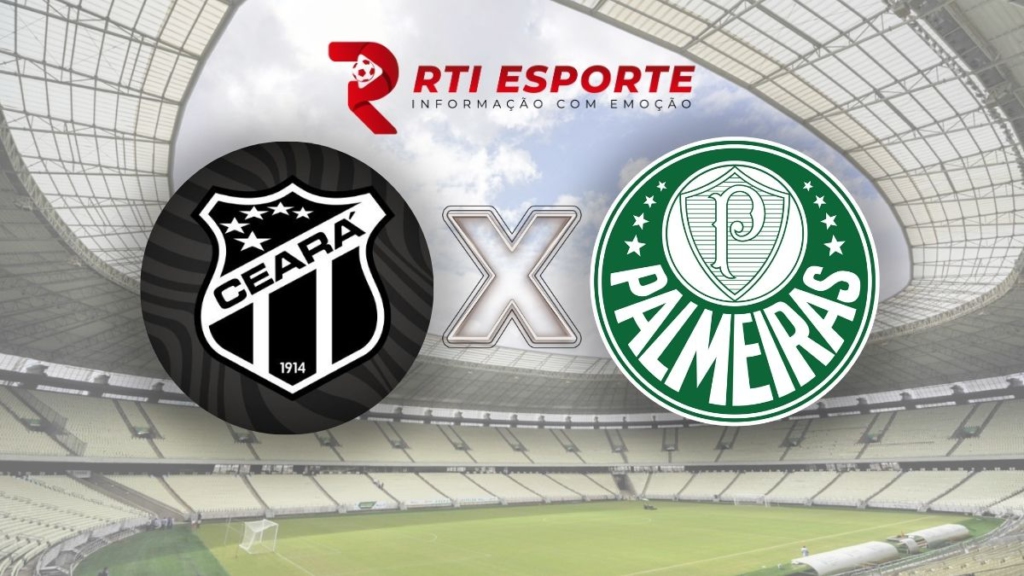 Ceará x Palmeiras: escalações, onde assistir, palpites e um bônus de R$ 100