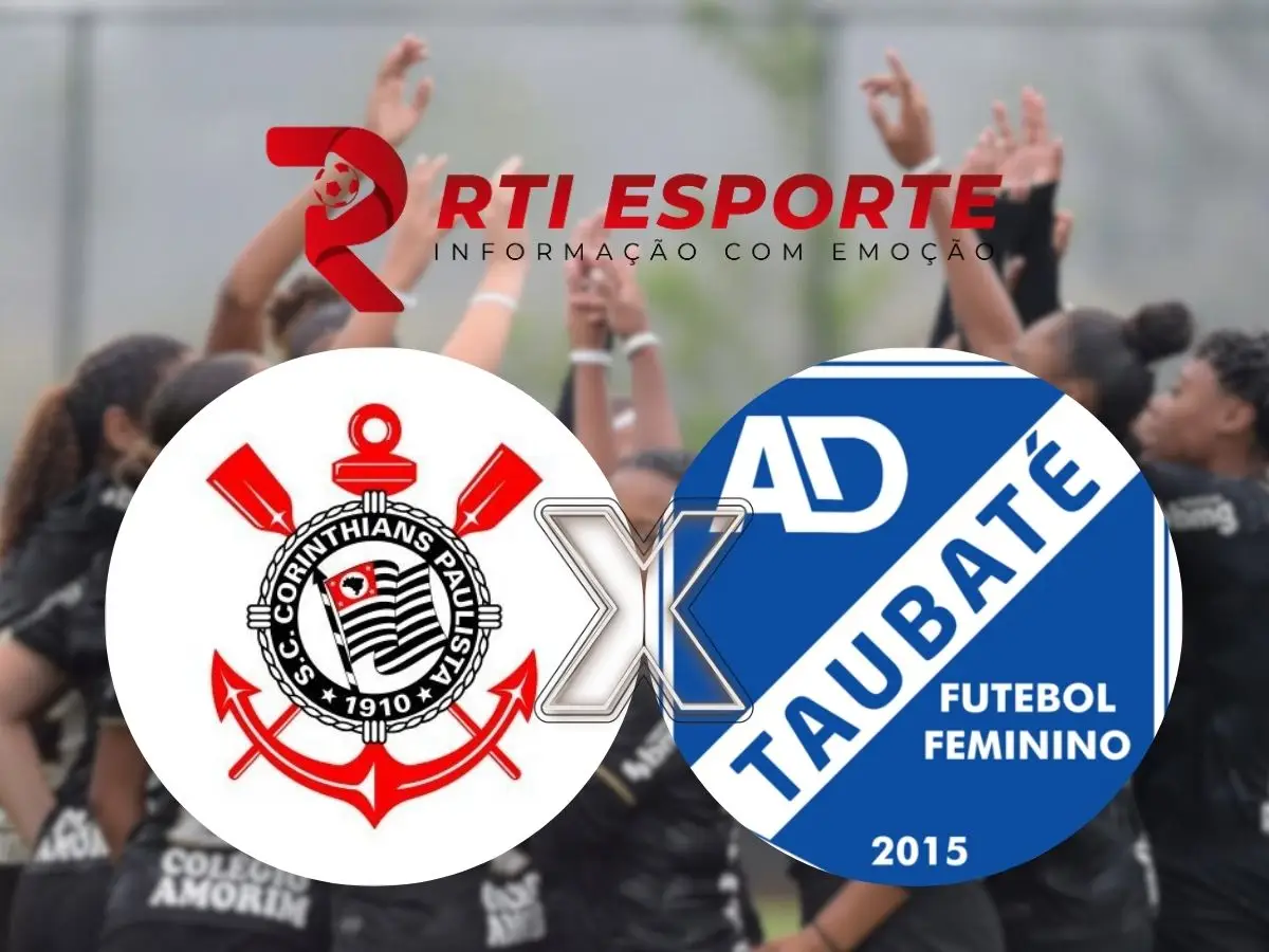Corinthians x Taubaté: escalações, onde assistir e palpites
