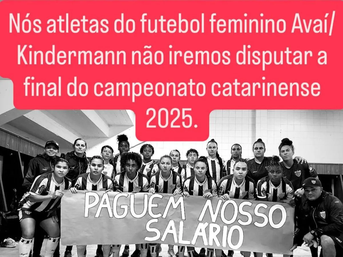 Jogadoras do Avaí/Kindermann denunciam atraso salarial e decidem não disputar final do Catarinense Feminino
