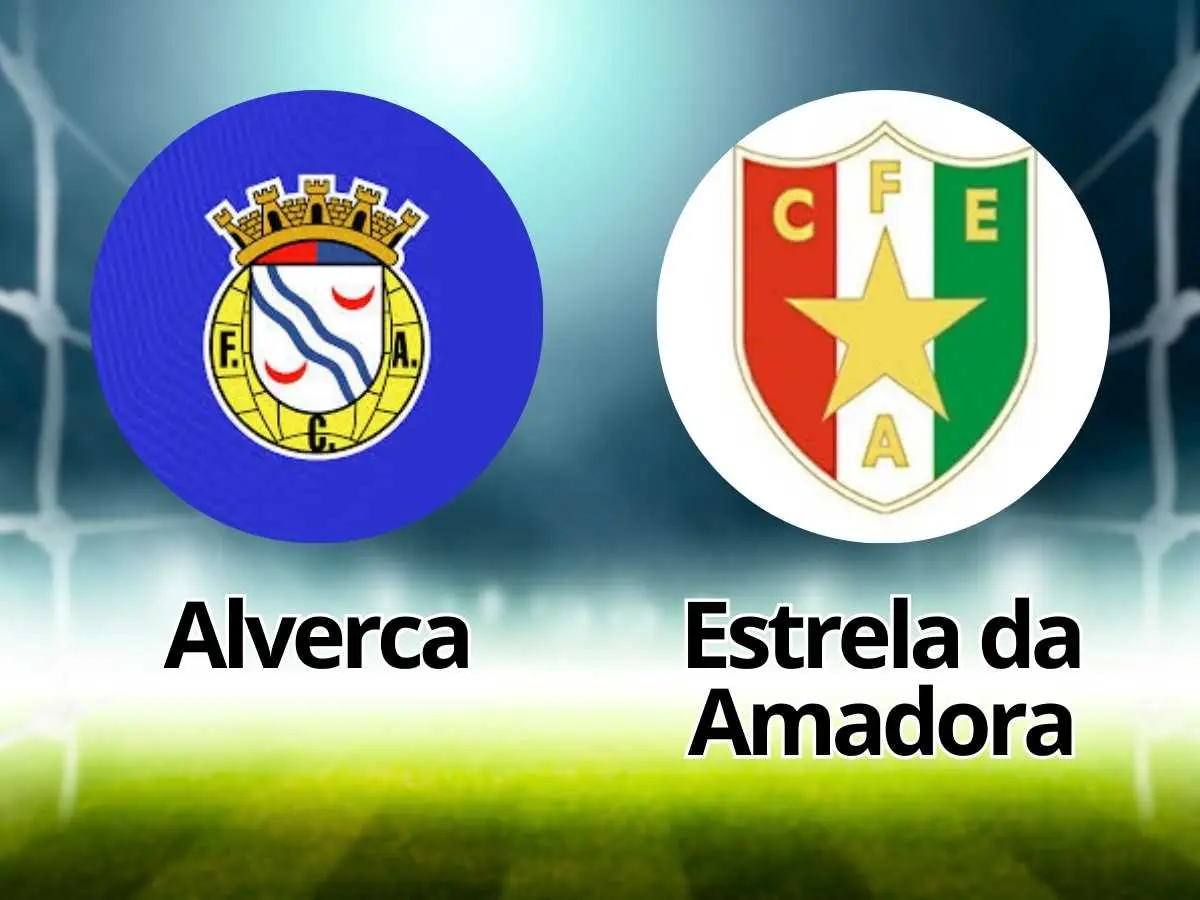 Alverca x Estrela da Amadora: onde assistir ao vivo, horário e escalações