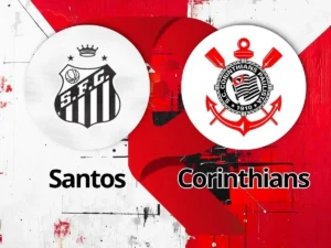 Santos x Corinthians: onde assistir ao vivo, horário e escalações – 4ª rodada Campeonato Paulista 2026