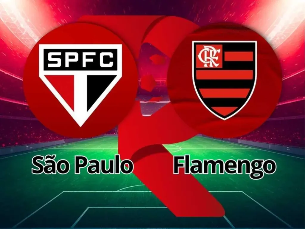 São Paulo x Flamengo: Saiba onde assistir, horários e escalações