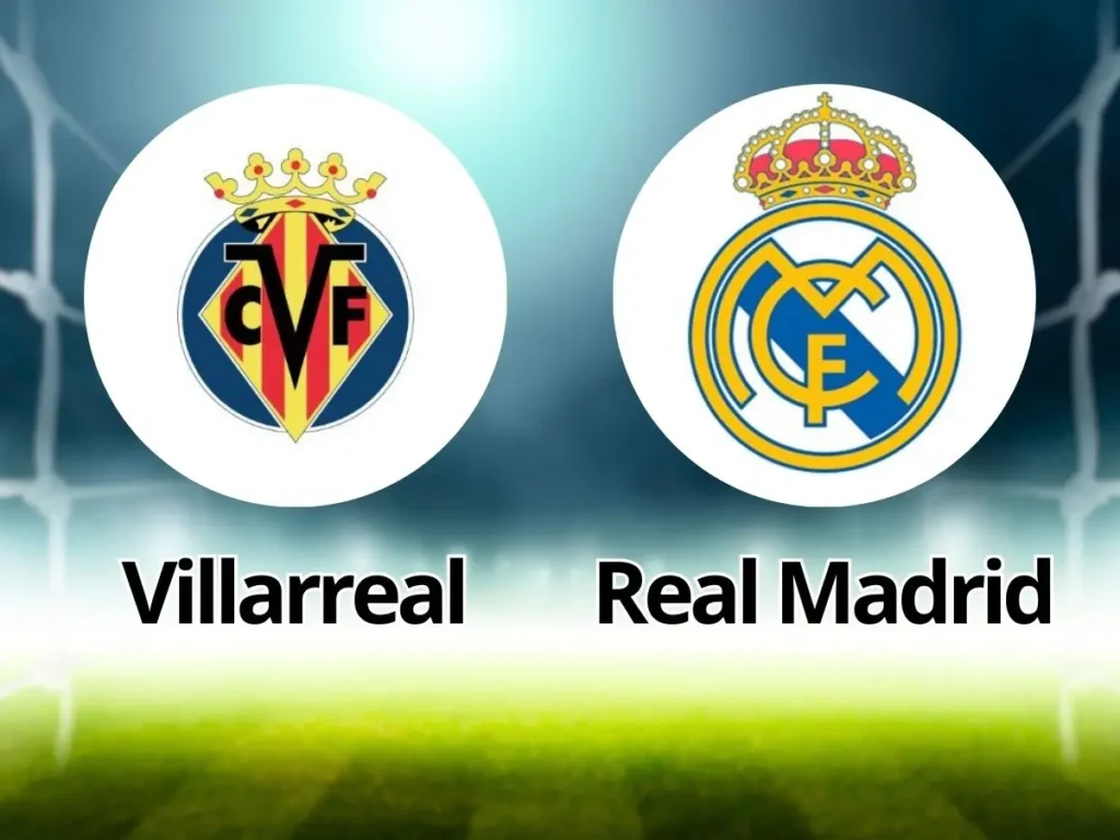 Villarreal x Real Madrid: onde assistir ao vivo, horário e escalações – 21ª rodada LaLiga 2025/26