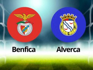 Benfica x Alverca: Onde Assistir e Escalações pela Liga Portugal