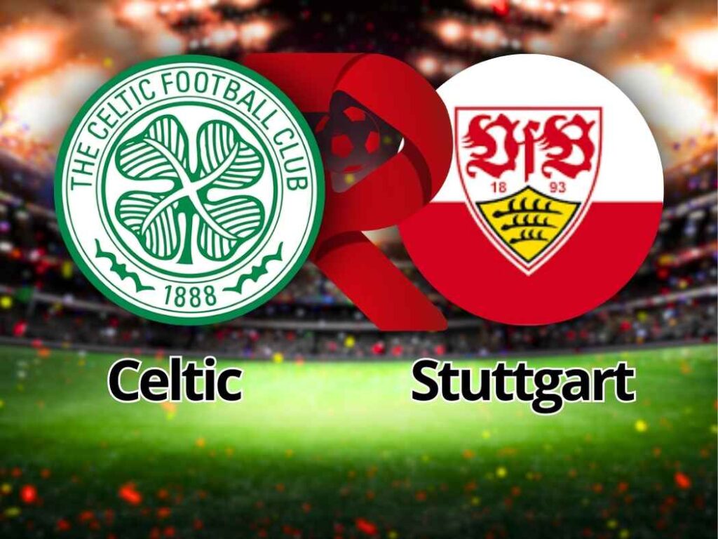 Celtic x Stuttgart: Onde assistir e tudo sobre o duelo na Europa League