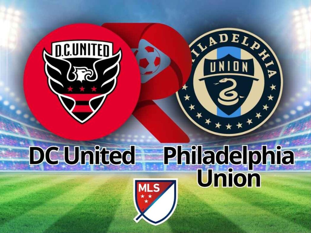 DC United x Philadelphia Union: Onde assistir e o que esperar na estreia da MLS 2026