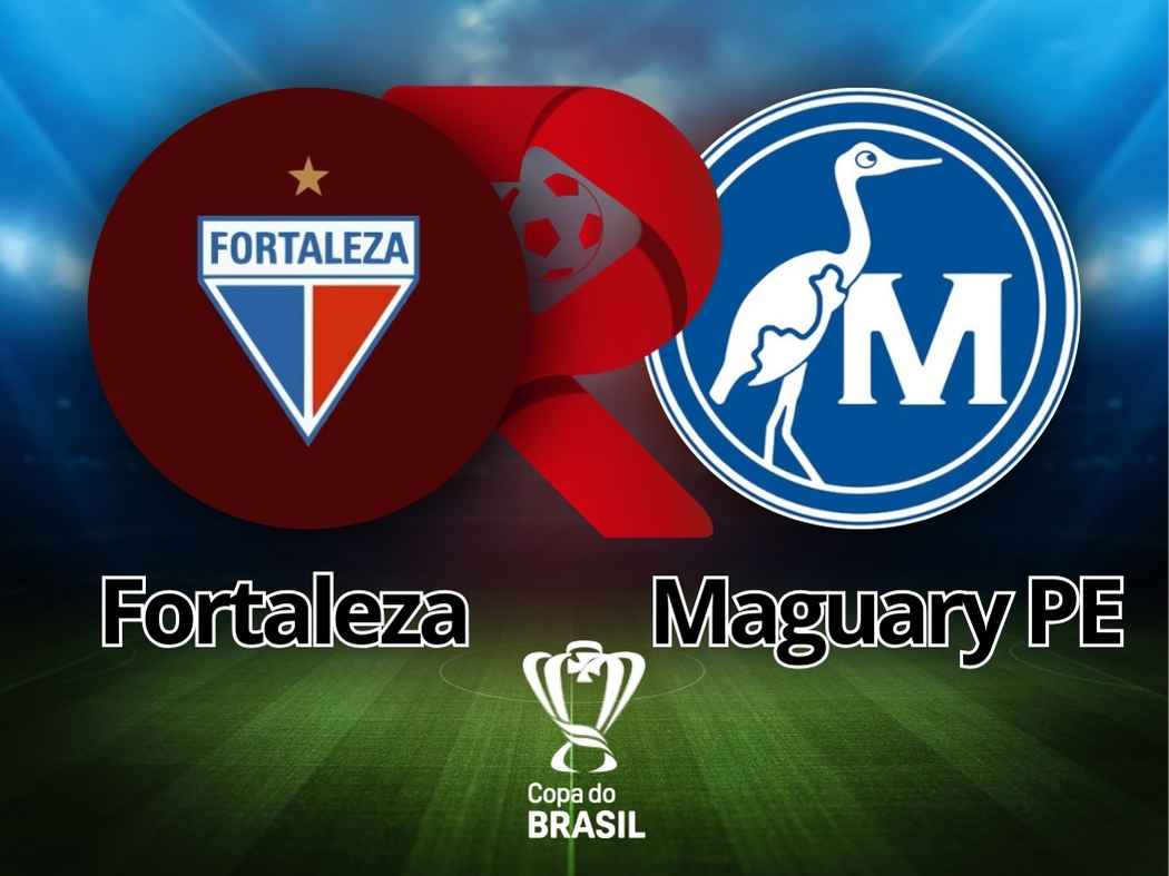 Fortaleza x Maguary-PE: Onde assistir e tudo sobre o duelo na Copa do Brasil