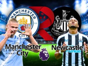 Manchester City x Newcastle: Onde assistir e tudo sobre o jogaço da Premier League