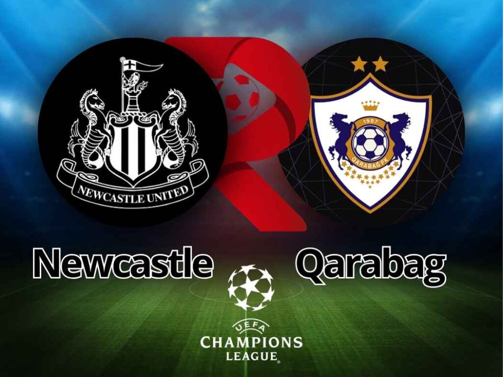 Newcastle x Qarabag: Onde assistir, horário e tudo sobre o jogo da Champions