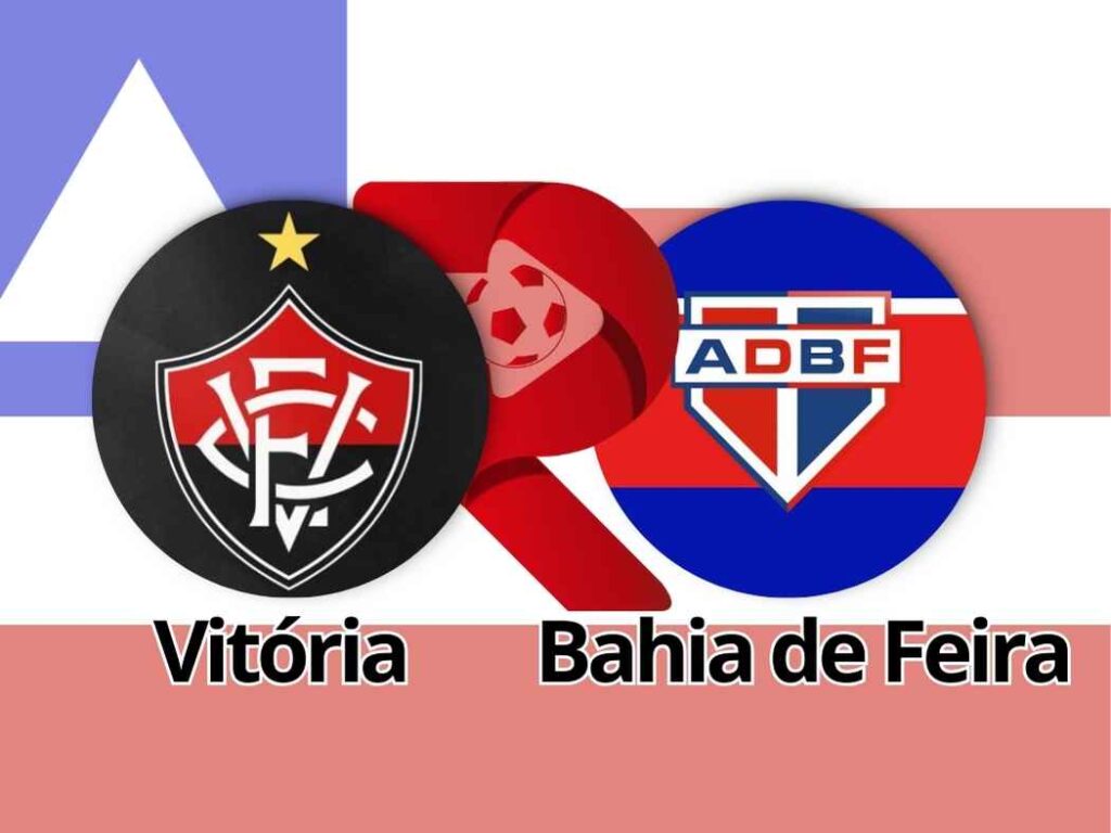 Vitória x Bahia de Feira: Tudo sobre o duelo no Barradão