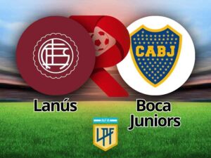 Lanús x Boca Juniors ao vivo: onde assistir, palpites e escalações no Torneo Apertura