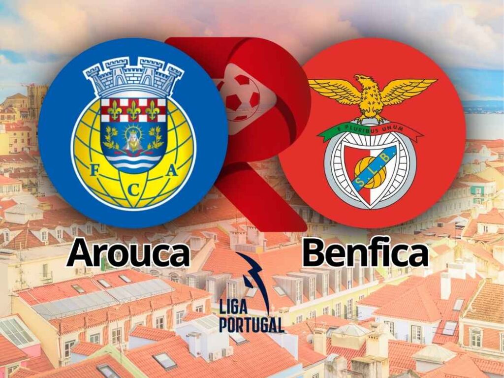 Liga Portugal: Arouca x Benfica 14/03/2026
