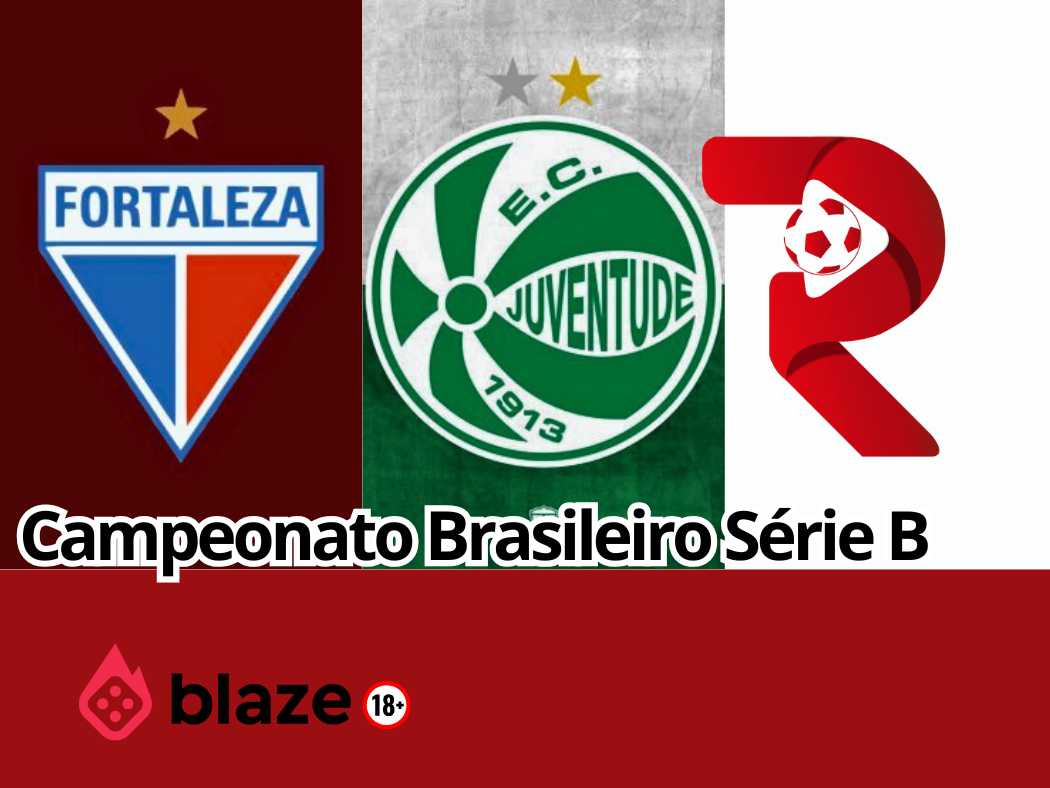 Fortaleza x Juventude Palpite: Onde assistir à Série B hoje (04/04)