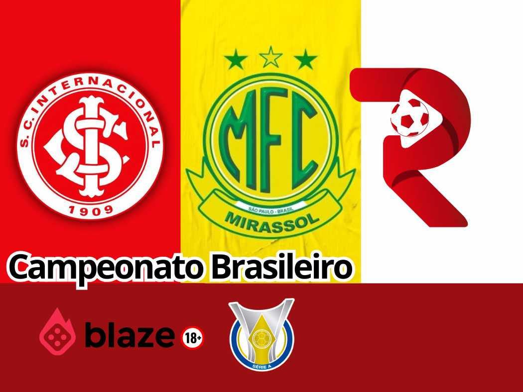 Internacional x Mirassol: Onde assistir ao vivo hoje (19/04)